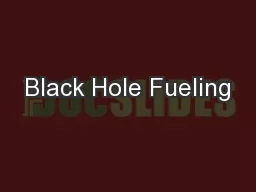 Black Hole Fueling