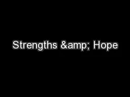 Strengths & Hope
