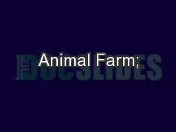 Animal Farm;