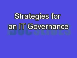 Strategies for an IT Governance