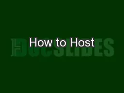 How to Host