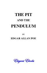 THE PIT AND THE PENDULUM  BY EDGAR ALLAN POE