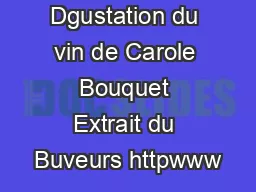Dgustation du vin de Carole Bouquet Extrait du Buveurs httpwww