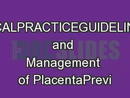 SOGCCLINICALPRACTICEGUIDELINEDiagnosis and Management of PlacentaPrevi
