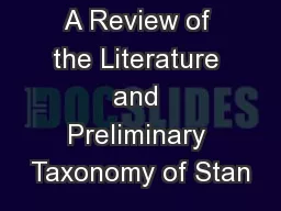 A Review of the Literature and Preliminary Taxonomy of Stan