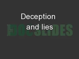 Deception and lies