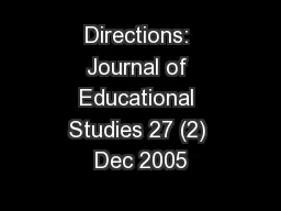 Directions: Journal of Educational Studies 27 (2) Dec 2005