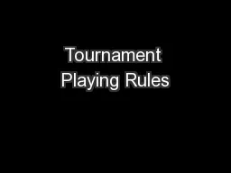 Tournament Playing Rules