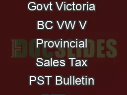 Bulletin PST  Issued June  Revised October  Ministry of Finance PO Box  Stn Prov Govt