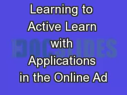 Learning to Active Learn with Applications in the Online Ad