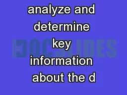 LT: I can analyze and determine key information about the d