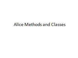 Alice Methods and Classes