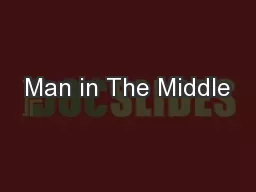 Man in The Middle