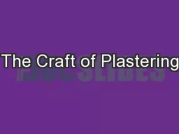 The Craft of Plastering