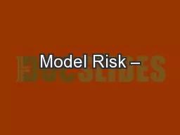 Model Risk –