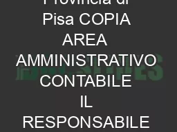 COMUNE DI ORCIANO PISANO Provincia di Pisa COPIA AREA  AMMINISTRATIVO CONTABILE IL RESPONSABILE