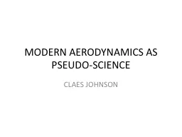 MODERN AERODYNAMICS AS PSEUDO-SCIENCE