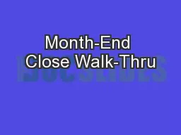 Month-End Close Walk-Thru