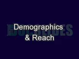 Demographics & Reach