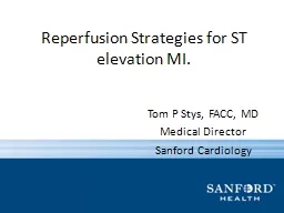 Reperfusion Strategies for ST elevation MI.