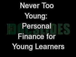 Never Too Young:  Personal Finance for Young Learners