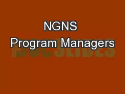 NGNS Program Managers