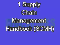 1 Supply Chain Management Handbook (SCMH)