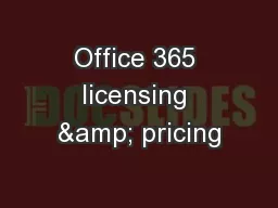 Office 365 licensing & pricing