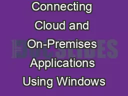 Connecting Cloud and On-Premises Applications Using Windows