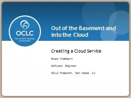 Out of the Basement and into the Cloud