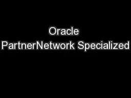 Oracle PartnerNetwork Specialized