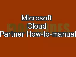 Microsoft Cloud Partner How-to-manual