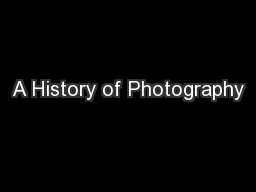 A History of Photography