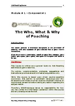e Who, What & Why of Poaching
