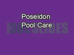 Poseidon Pool Care