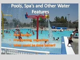 Pools, Spa’s and Other Water Features
