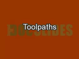 Toolpaths