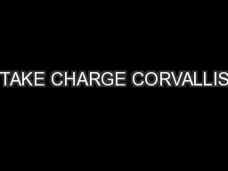 TAKE CHARGE CORVALLIS