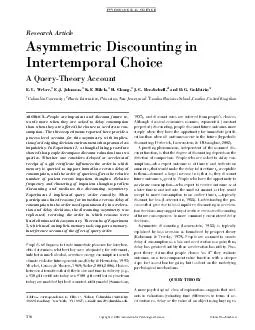 Research Article Asymmetric Discounting in Intertemporal Choice A QueryTheory Account