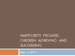 Hartford’s Promise: Children Achieving and Succeeding
