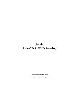Roxio Easy CD  DVD Burning Getting Started Guide  Corel Corporation or its subsidiaries