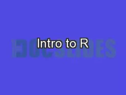Intro to R