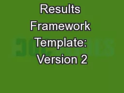 Results Framework Template: Version 2