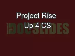 Project Rise Up 4 CS