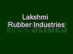Lakshmi Rubber Industries