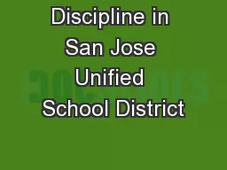 Discipline in San Jose Unified School District