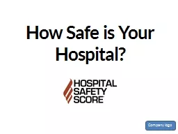How Safe is Your Hospital?