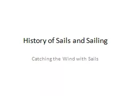 History of Sails and Sailing