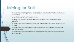 Mining for Salt