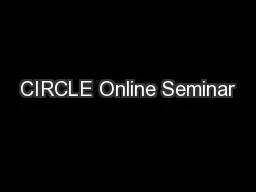 CIRCLE Online Seminar